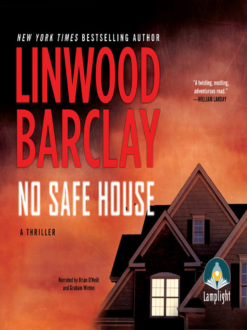 Title details for No Safe House by Linwood Barclay - Available